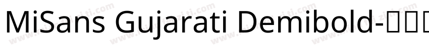 MiSans Gujarati Demibold字体转换